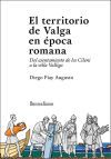 El territorio de Valga en &eacute;poca romana