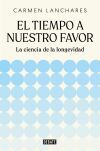 El tiempo a nuestro favor