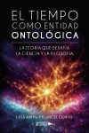 El tiempo como entidad ontol&oacute;gica
