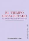 El tiempo desacertado