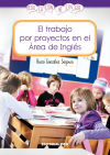 El trabajo por proyectos en el Área de Inglés