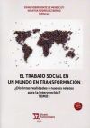 El trabajo social en un mundo en transformación. 2 vols.