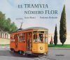 El tramvia n&uacute;mero Flor