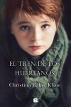 El tren de los hu&eacute;rfanos