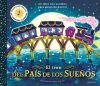 El Tren Del Pa&iacute;s De Los Sue&ntilde;os