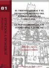 El trienio liberal y el desmantelamiento del antiguo Reino de Granada