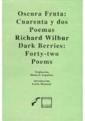 Portada de Oscura fruta. Cuarenta y dos poemas