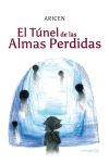 El túnel de las almas perdidas