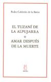 El tuzaní de la Alpujarra o Amar después de la muerte