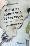 El último argumento de los reyes: La Primera Ley: Libro III