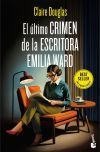 El &uacute;ltimo crimen de la escritora Emilia Ward