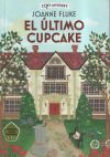 El &uacute;ltimo cupcake (Cozy Mystery)
