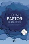 El &uacute;ltimo pastor de las nubes