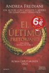 El &uacute;ltimo pretoriano