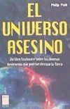 El universo asesino