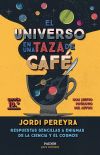 El universo en una taza de café (10.º aniversario)