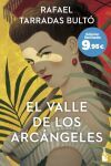 El valle de los arc&aacute;ngeles