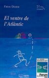 El ventre de l'Atlàntic