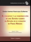 El vocativo y la construcci&oacute;n de una Espa&ntilde;a-cuerpo en "Espa&ntilde;a en el coraz&oacute;n" de Pablo Neruda