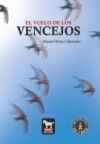 El vuelo de los vencejos.