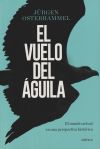 El vuelo del águila: El mundo actual en una perspectiva histórica