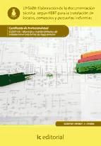 Portada de Elaboración de la documentación técnica según el rebt para la instalación de locales, comercios y pequeñas industrias. ELEE0109 (Ebook)