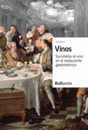 Portada de VINOS: Sumillería: el vino en el restaurante gastronómico