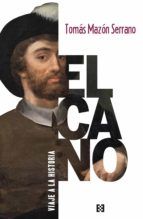 Portada de Elcano, viaje a la historia (Ebook)