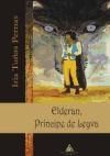 Elderan, Príncipe de Leyva