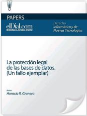 Portada de La protección legal de las bases de datos (Un fallo ejemplar) (Ebook)