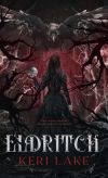 Eldritch (The Eating Woods, #2)