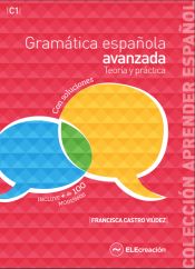 Portada de Gramática Española Avanzada C1. Teoría y Práctica con soluciones