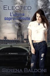 Elected "Apocalypse London Volume 2" (Ebook)