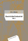 Electricidad industrial. Volumen 1