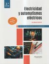 Electricidad Y Automatismos El&eacute;ctricos 2.&ordf; Edici&oacute;n 2025
