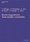 Electromagnetisme. Tests resolts i comentats