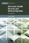 Electronic Health Records and Medical Big Data