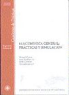 Electrónica general: prácticas y simulación