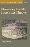 Elementary Modular Iwasawa Theory