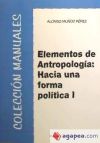 Elementos de Antropología. Hacia una forma política
