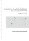 Elementos de mec&aacute;nica de los s&oacute;lidos deformables