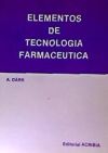 Elementos de tecnolog&iacute;a farmac&eacute;utica