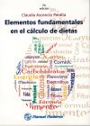 Elementos fundamentales en el calculo de dietas