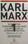 Elementos fundamentales para la crítica de la economía política. Vol. 1