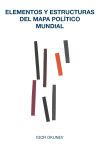 Elementos y estructuras del mapa pol&iacute;tico mundial