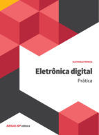 Portada de Eletrônica digital - Técnicas digitais e dispositivos lógicos programáveis (Ebook)