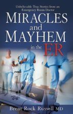 Portada de Miracles & Mayhem in the ER (Ebook)
