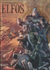 Elfos 17. Una Guerra, Tres Coronas/ El Camino De Los Zul Kassai/ El Refugio De Las Sombras