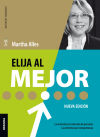 Elija Al Mejor