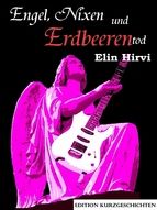 Portada de Engel, Nixen und Erdbeerentod (Ebook)